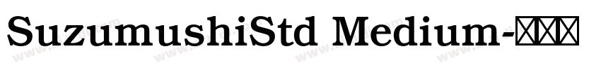 SuzumushiStd Medium字体转换